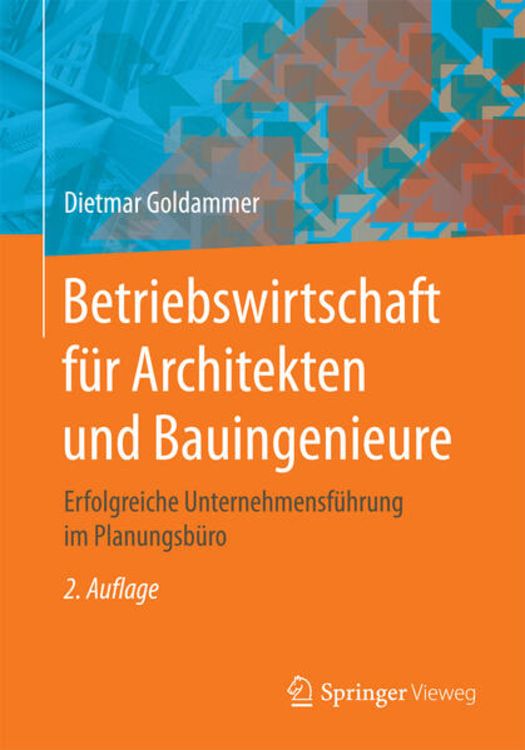 Produktbild: Betriebswirtschaft f&uuml;r Architekten und Bauingenieure
