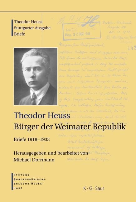 Produktbild: Theodor Heuss, B&uuml;rger der Weimarer Republik