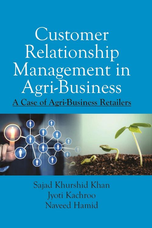 Produktbild: Customer Relationship Management In Agri-Business: A Case Of Agri-Business Retailers