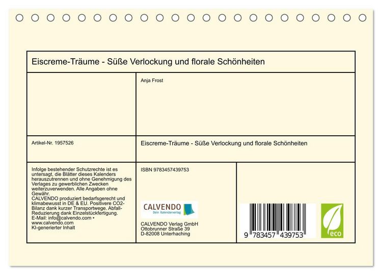Produktbild: Eiscreme-Tr&auml;ume - S&uuml;&szlig;e Verlockung und florale Sch&ouml;nheiten (Tischkalender 2026 DIN A5 quer), CALVENDO Monatskalender