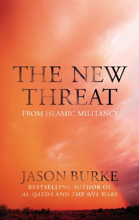 Produktbild: The New Threat From Islamic Militancy