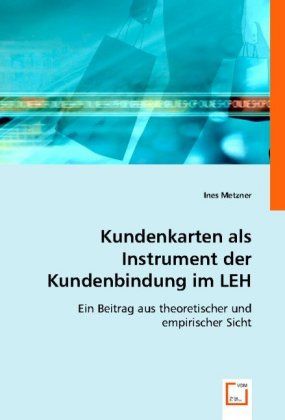 Produktbild: Ines Metzner: Kundenkarten als Instrument der Kundenbindung