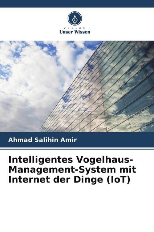 Produktbild: Intelligentes Vogelhaus-Management-System mit Internet der Dinge (IoT)