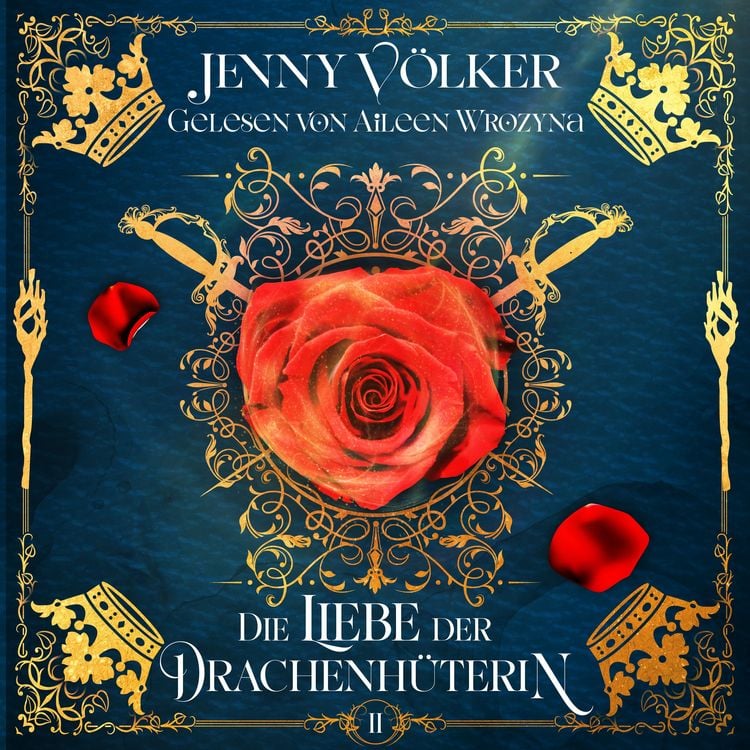 Produktbild: Die Liebe der Drachenhüterin - Drachen Romantasy Hörbuch