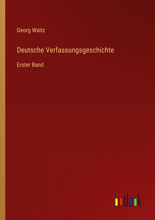 Produktbild: Deutsche Verfassungsgeschichte