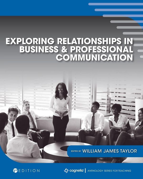 Produktbild: Exploring Relationships in Business and Professional Communication