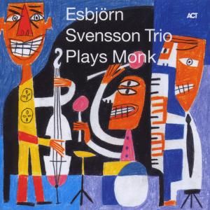Produktbild: E. S. T. -Esbj&ouml;rn Svensson Trio: Plays Monk