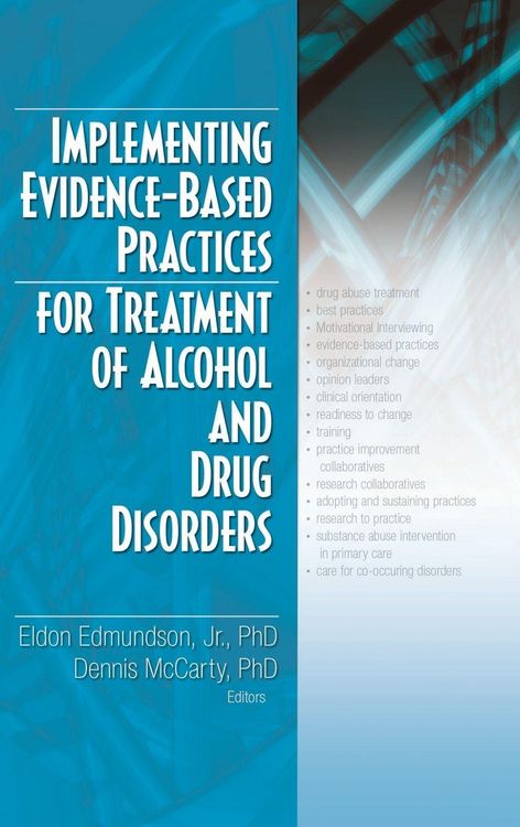 Produktbild: Implementing Evidence-Based Practices for Treatment of Alcohol And Drug Disorders