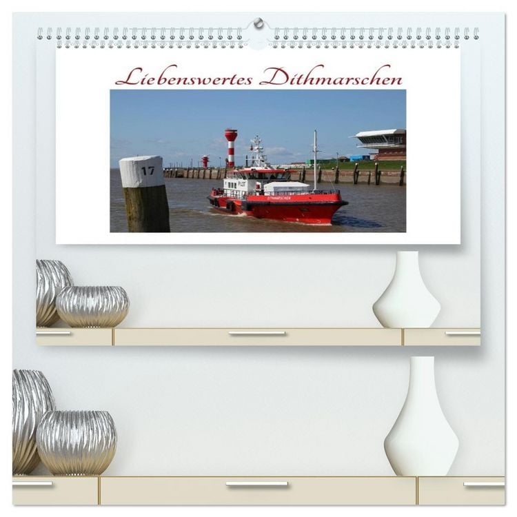 Produktbild: Liebenswertes Dithmarschen (hochwertiger Premium Wandkalender 2026 DIN A2 quer), Kunstdruck in Hochglanz