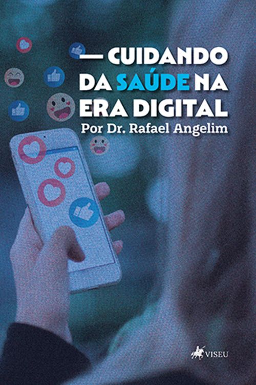 Produktbild: Cuidando da Sa&uacute;de na Era Digital por Dr. Rafael Angelim