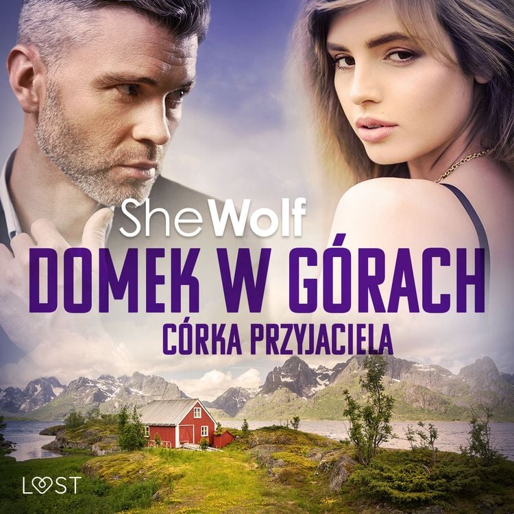 Produktbild: Domek w g&oacute;rach: C&oacute;rka przyjaciela &ndash; opowiadanie erotyczne