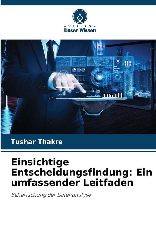 Produktbild: Einsichtige Entscheidungsfindung: Ein umfassender Leitfaden
