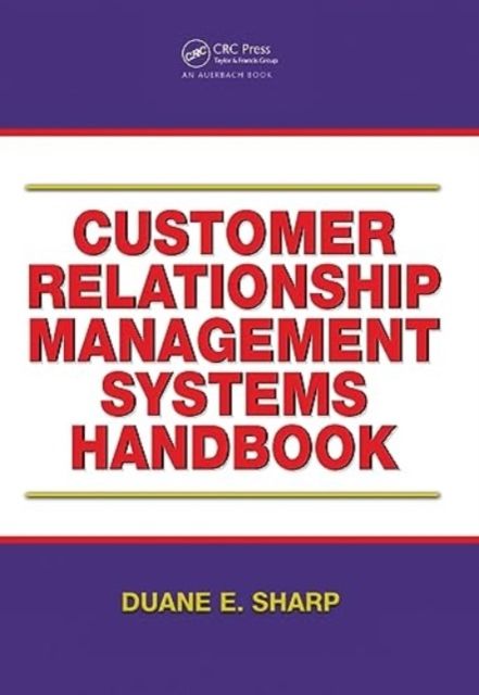 Produktbild: Sharp, D: Customer Relationship Management Systems Handbook