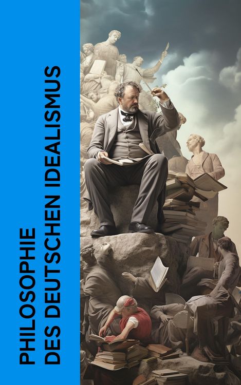 Produktbild: Philosophie des Deutschen Idealismus