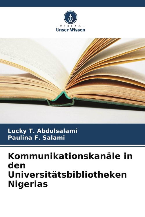Produktbild: Kommunikationskan&auml;le in den Universit&auml;tsbibliotheken Nigerias