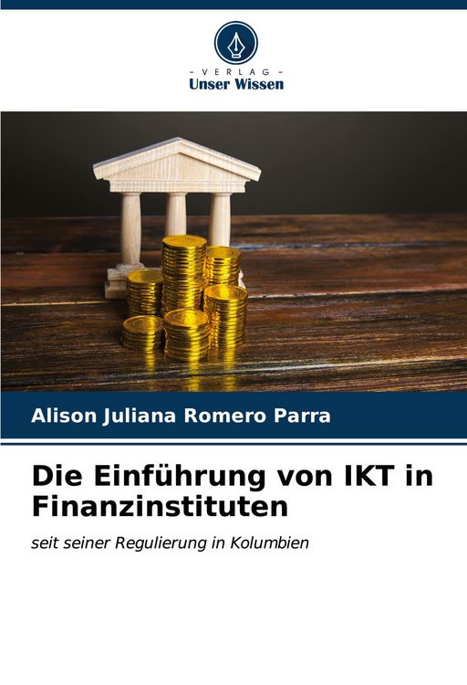 Produktbild: Die Einf&uuml;hrung von IKT in Finanzinstituten