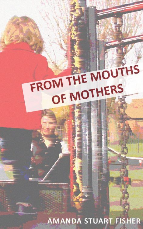 Produktbild: From the Mouths of Mothers