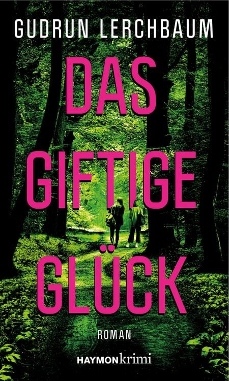 Produktbild: Das giftige Glück