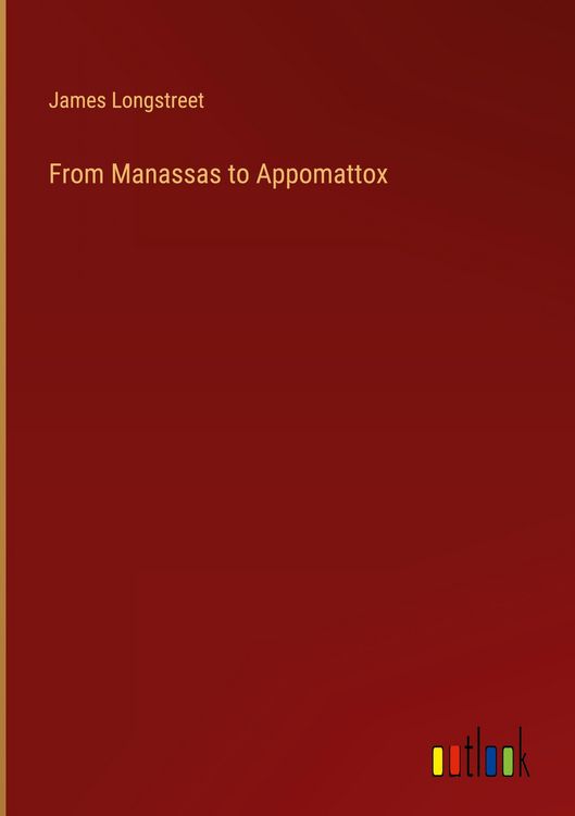 Produktbild: From Manassas to Appomattox