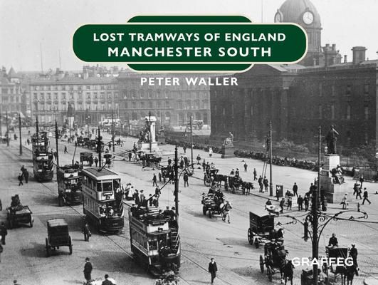 Produktbild: Lost Tramways of England: Manchester South