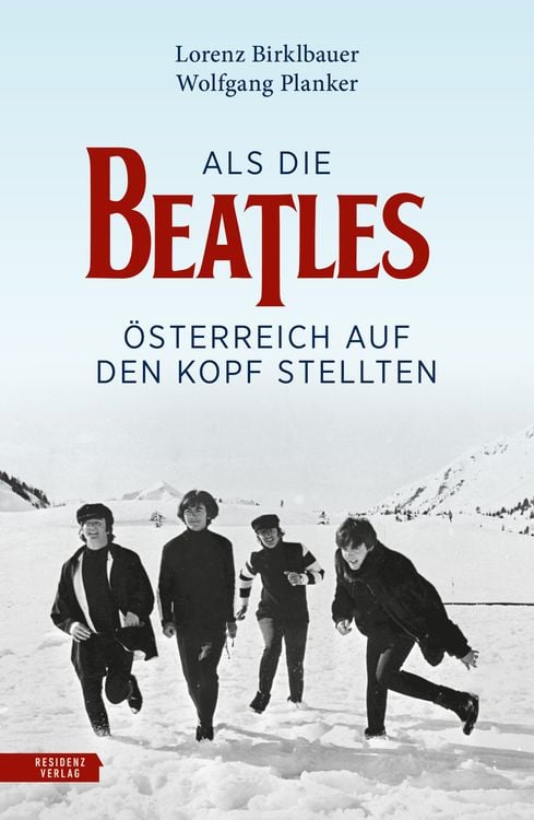 Produktbild: Als die Beatles &Ouml;sterreich auf den Kopf stellten