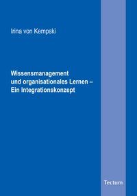 Produktbild: Wissensmanagement und organisationales Lernen &ndash; Ein Integrationskonzept