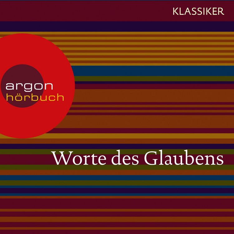 Produktbild: Worte des Glaubens (Das Hohelied der Liebe / Das Johannes Evangelium / Das Buch Hiob)