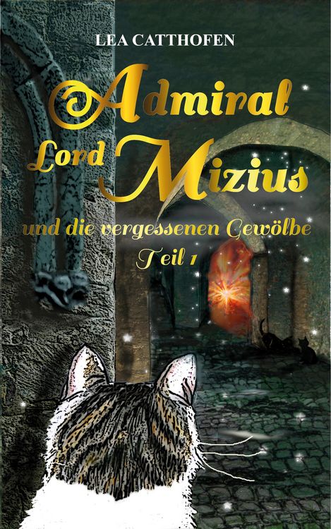 Produktbild: Admiral Lord Mizius und die vergessenen Gew&ouml;lbe