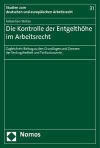Produktbild: Die Kontrolle der Entgelth&ouml;he im Arbeitsrecht