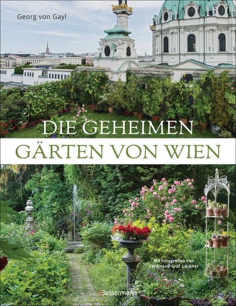 Produktbild: Die geheimen G&auml;rten von Wien