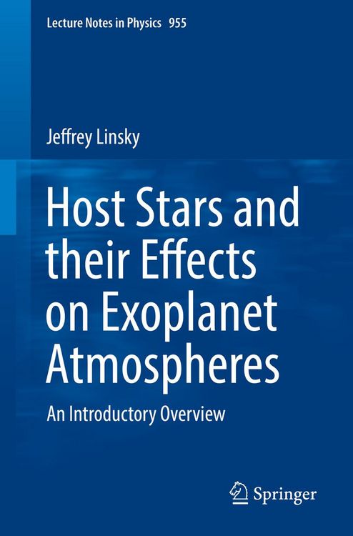 Produktbild: Host Stars and their Effects on Exoplanet Atmospheres