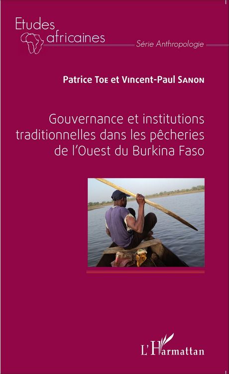 Produktbild: Gouvernance et institutions traditionnelles dans les p&ecirc;cheries de l'Ouest du Burkina Faso