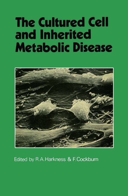Produktbild: The Cultured Cell and Inherited Metabolic Disease