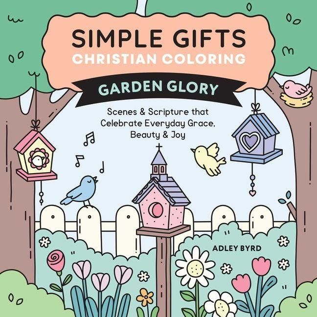 Produktbild: Simple Gifts Christian Coloring: Garden Glory