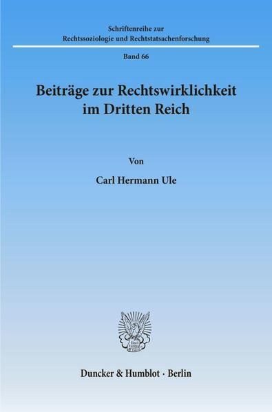 Produktbild: Beitr&auml;ge zur Rechtswirklichkeit im Dritten Reich.