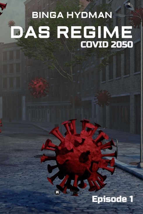 Produktbild: Das Regime - Covid 2050