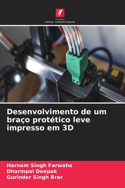 Produktbild: Desenvolvimento de um bra&ccedil;o prot&eacute;tico leve impresso em 3D
