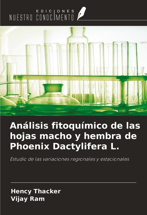 Produktbild: An&aacute;lisis fitoqu&iacute;mico de las hojas macho y hembra de Phoenix Dactylifera L.