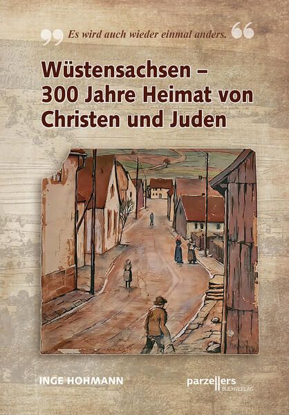 Produktbild: W&uuml;stensachsen - 300 Jahre Heimat von Christen und Juden