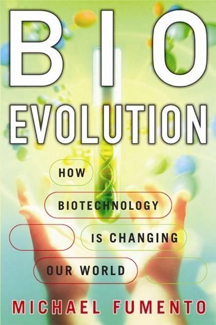 Produktbild: BioEvolution: How Biotechnology Is Changing Our World