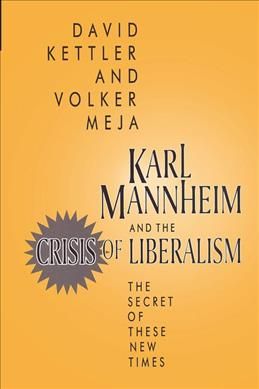 Produktbild: Kettler, D: Karl Mannheim and the Crisis of Liberalism