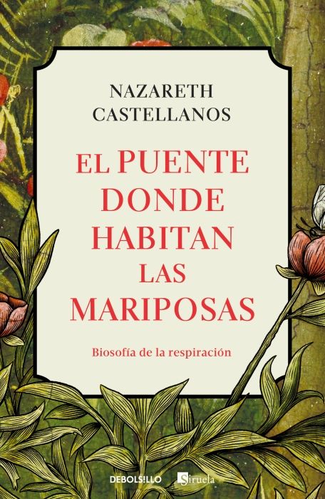 Produktbild: El Puente Donde Habitan Las Mariposas / The Bridge Where Butterflies Dwell
