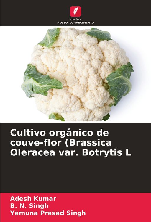Produktbild: Cultivo org&acirc;nico de couve-flor (Brassica Oleracea var. Botrytis L