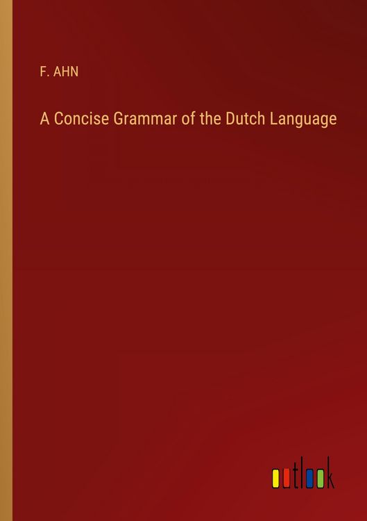 Produktbild: A Concise Grammar of the Dutch Language
