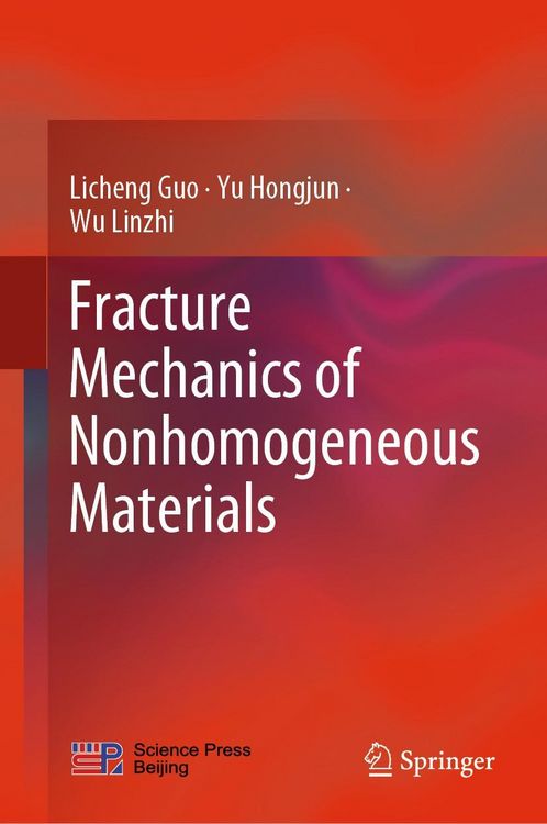 Produktbild: Fracture Mechanics of Nonhomogeneous Materials