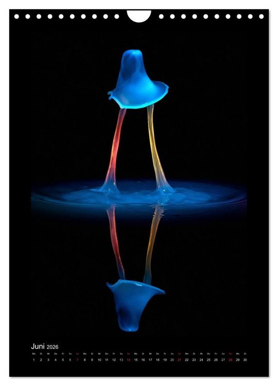 Produktbild: Liquid Art - Wassertropfen in Perfektion (Wandkalender 2026 DIN A4 hoch), CALVENDO Monatskalender