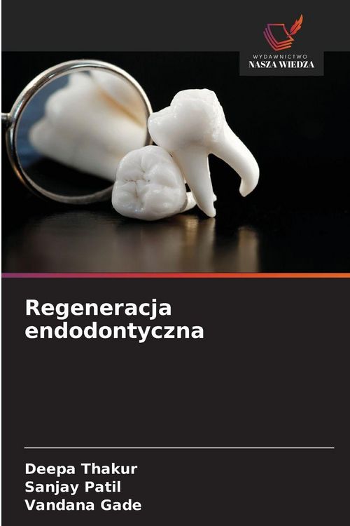 Produktbild: Regeneracja endodontyczna