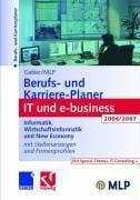 Produktbild: Gabler / MLP Berufs- und Karriere-Planer IT und e-business 2006/2007