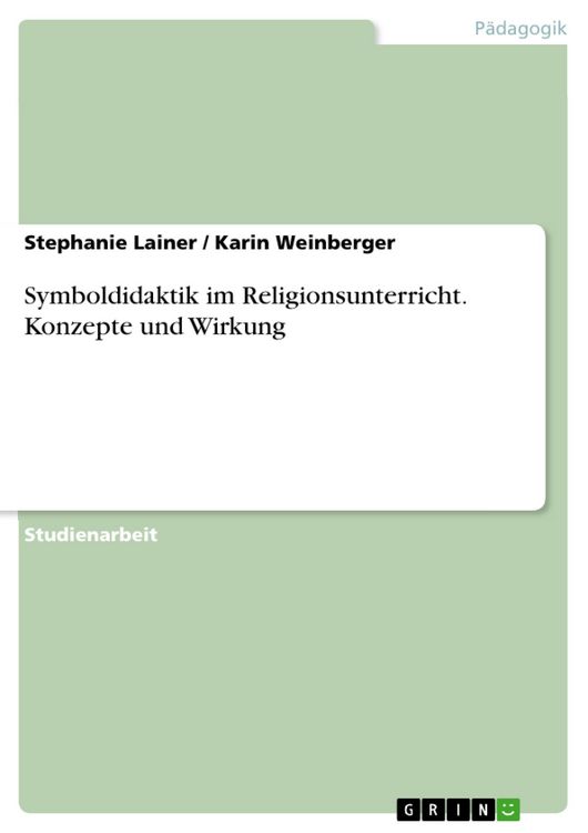 Produktbild: Symboldidaktik im Religionsunterricht. Konzepte und Wirkung
