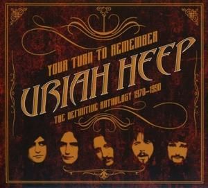 Produktbild: Uriah Heep: Your Turn To Remember:The Definitive Anthology